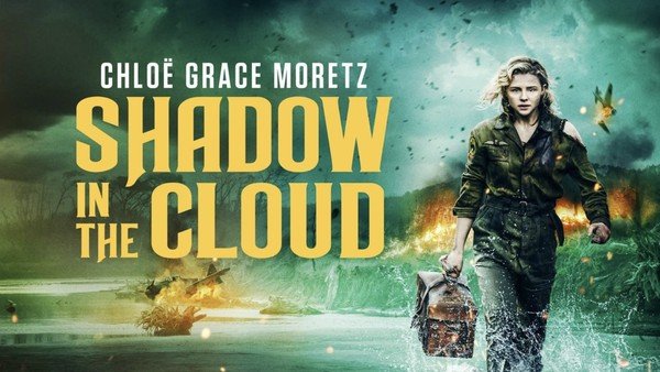 Sinopsis Film Shadow in the Cloud: Chloë Grace Moretz Jalani Misi Pilot Wanita Saat Perang Dunia II Tayang di Bioskop Trans TV Malam Ini