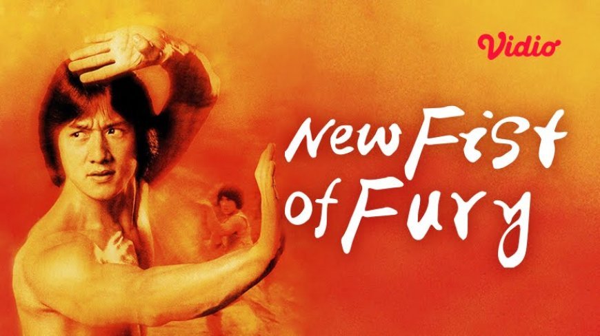 Sinopsis Film New Fist of Fury: Jackie Chan Bersama Kakaknya Lari ke Taiwan Tayang di Bioskop Trans TV Kamis 24 Juli 2025 Malam Ini