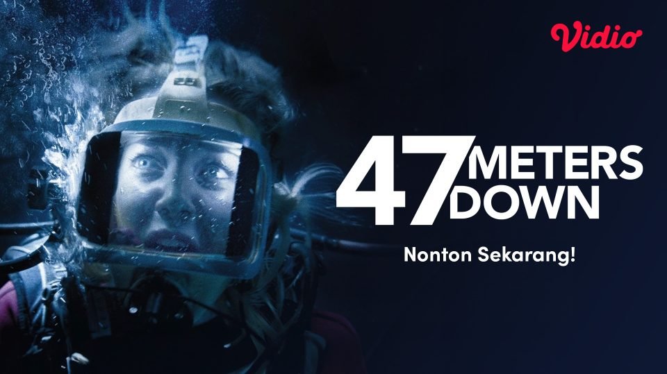 Sinopsis Film 47 Meters Down: Kisah Brianne Tju Bertahan Hidup di Kedalaman Laut Tayang di Bioskop Trans TV Malam Ini
