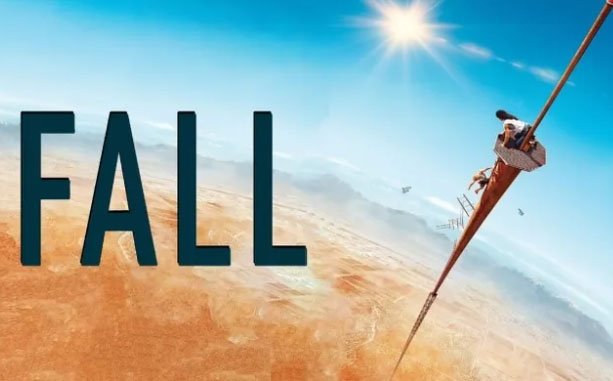 Sinopsis Film Fall: Kisah Ekstrem yang Menegangkan di Ketinggian yang Mematikan Tayang di Bioskop Trans TV
