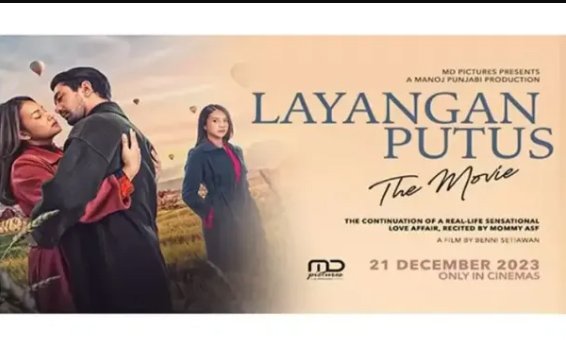 Sinopsis Layangan Putus The Movie Tayang Perdana di Movievaganza di Trans7 Siang Ini