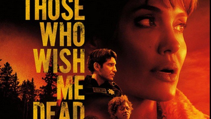 Sinopsis Film Those Who Wish Me Dead: Kisah Misi Bertahan Hidup di Hutan Terbakar Tayang di Bioskop Trans TV Malam Ini