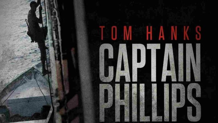 Sinopsis Film Captain Phillips: Tom Hanks Jadi Seorang Pelaut Profesional Tayang di Bioskop Trans TV Malam Ini
