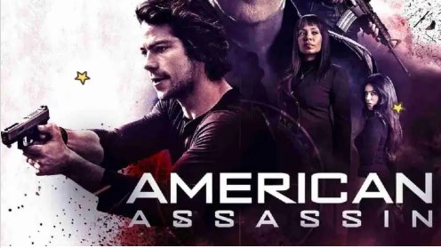 Sinopsis Film American Assasins: Kisah Balas Dendam Agen Pemula Tayang di Bioskop Trans TV Malam Ini