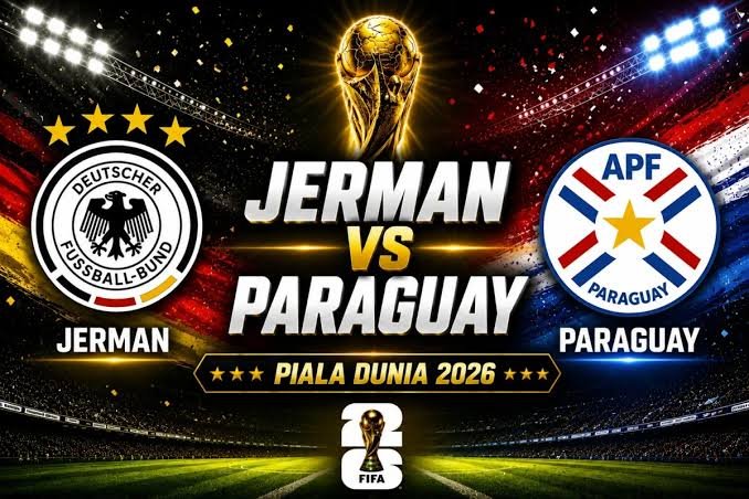 Prediksi Skor Jerman vs Paraguay di Babak 32 Besar Piala Dunia 2026: Tim Der Panzer Siap Menggilas Lawannya di Boston Stadium