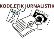 Ini 11 Pasal Kode Etik yang Wajib Dipatuhi Jurnalis