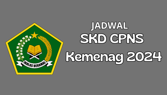 Cara Mudah Cek Jadwal SKD CPNS Kemenag 2024, Jangan Sampai Terlewat!