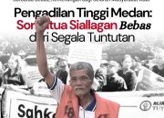 Sorbatua Siallagan Akhirnya Divonis Bebas di PT Medan