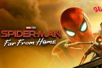 Sinopsis Film Spider-Man: Far from Home sebuah film Tom Holland tayang di Bioskop Trans TV Hari ini 29 Juni 2025 Pukul 21.00 WIB. 