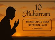 Doa Awal Tahun Islam 1 Muharram: Arti, Waktu, dan Cara Mengamalkannya