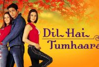 Sinopsis Film Dil Hai Tumhara Film Preity Zinta Tayang Hari ini 26 Juni 2025 di ANTV di mana Film Dil Hai Tumhara tidak hanya akan membuat hati berdebar, mata pun akan sembab dengan air mata.
