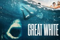 Sinopsis Film Great White sebuah film yang diperankan oleh Katrina Bowden tayang di Bioskop Trans TV Hari ini 28 Juni 2025 Pukul 23.00 WIB. 