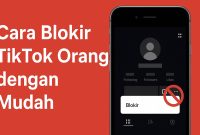 cara blokir orang di tiktok