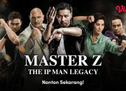 Sinopsis Film Master Z: Ip Man Legacy – Kisah Perjalanan Zhang Jin Jadi Petarung Pemberani Tayang di Bioskop Trans TV Malam Ini
