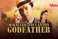 Sinopsis Film Miracles: The Canton Godfather sebuah film yang diperankan oleh Jackie Chan di Bioskop Trans TV Hari ini 11 Juni 2025 Pukul 23.00 WIB.