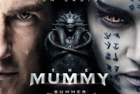 Sinopsis film The Mummy sebuah film yang diperankan oleh Tom Cruise akan tayang di Bioskop Trans TV Senin 16 Juni 2025 pada pukul 23:00 WIB malam ini.