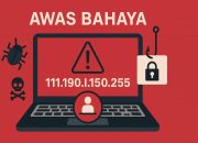 AWAS! 111.190.l.150.255 Ternyata Link Berbahaya – Ini 7 Bukti Nyatanya