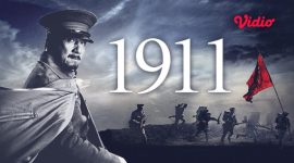 Sinopsis Film 1911 Revolution sebuah film yang diperankan oleh Jackie Chan di Bioskop Trans TV Hari ini 25 Juli 2025 Pukul 23.00 WIB.