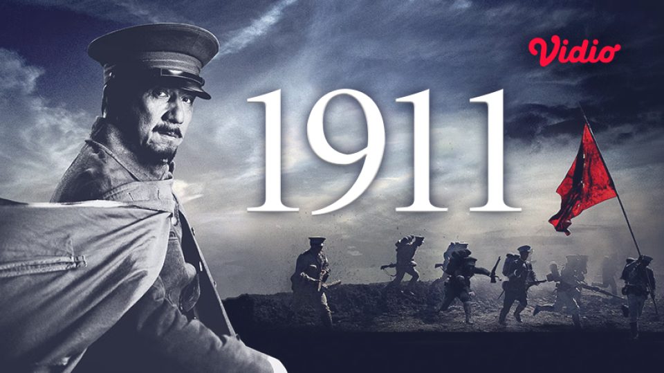 Sinopsis Film 1911 Revolution