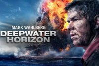- Sinopsis Film Deepwater Horizon sebuah film yang diperankan oleh Mark Wahlberg tayang di Bioskop Trans TV Hari ini 5 Juli 2025 Pukul 23.00 WIB malam ini.