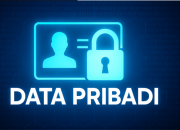 Mengapa Kebocoran Data Pribadi Semakin Marak? Ini Penjelasannya