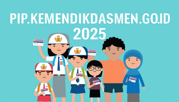 Link Resmi PIP 2025: pip.kemendikdasmen.go.id dan Cara Cek Bantuan Rp450 Ribu hingga Rp1 Juta untuk Siswa SD-SMA