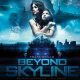 Sinopsis Film Beyond Skyline
