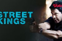 Sinopsis Film Street Kings sebuah film yang diperankan oleh Keanu Reeves di Bioskop Trans TV Hari ini 7 Juli 2025 Tayang 23.00 WIB malam ini