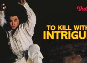 Sinopsis Film To Kill with Intrigue: Kisah Jackie Chan Hadapi Dendam dan Cinta di Bioskop Trans TV Malam Ini