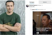 Nicholas Saputra mengunggah cuitan di X yang berisi mendesak Kapolri Jenderal Listyo Sigit Prabowo mundur, sebagai pertanggungjawaban atas meninggalnya driver ojol Affan Kurniawan.