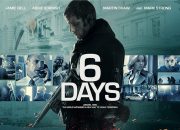 Sinopsis Film 6 Days: Kisah Jamie Bell dalam Penyanderaan yang Mengguncang Dunia Tayang di Bioskop Trans TV Rabu 27 Agustus 2025 Malam Ini