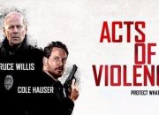 Sinopsis Film Acts of Violence: Kisah Bruce Willis dan Melissa Bolona Melawan Sindikat Pedagangan Manusia Tayang di Bioskop Trans TV Jumat 8 Agustus 2025 Malam Ini