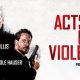 Sinopsis Film Acts of Violence