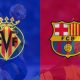 Barcelona vs Villarreal