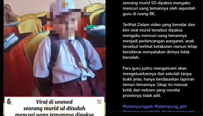 Tanpa Bukti! Guru di Lampung Keroyok Murid SD Diinterogasi Seperti Maling Dipaksa Akui Mencuri, Netizen: Bisa”nya anak sekecil itu dikroyok