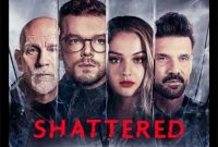 Sinopsis film Shattered sebuah film yang diperankan oleh Lilly Krug akan tayang di Bioskop Trans TV hari ini Jumat 29 Agustus 2025 pada pukul 21:30 wib malam ini.