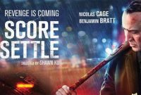 Sinopsis film A Score to Settle: Nicolas Cage Jalani Dua Misi Hidup Mantan Gangster Tayang di Bioskop Trans TV Minggu 10 Agustus 2025 Malam Ini