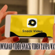 Snack Video Downloader