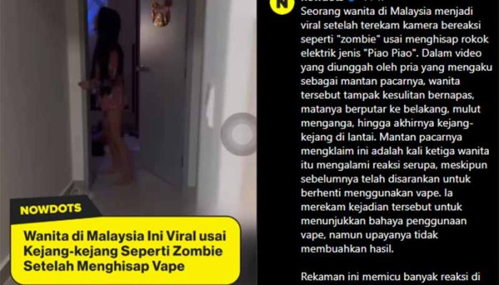 Seorang Wanita di Malaysia Kejang-kejang Seperti Zombie Usai Menghisap Vape Jenis Piao Piao