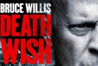 Sinopsis Film Death Wish sebuah film yang diperankan oleh Bruce Willis di Bioskop Trans TV Hari ini 1 Agustus 2025. Pukul 23.00 WIB malam ini.