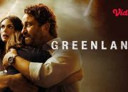 Sinopsis Film Greenland: Gerard Butler Hadapi Kiamat Yang Sudah Dekat Tayang di Bioskop Trans TV Selasa 5 Agustus 2025 Malam Ini