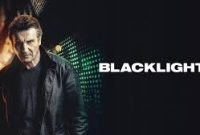 Sinopsis Film Blacklight sebuah film yang diperankan oleh Liam Neeson akan tayang di Bioskop Trans TV Hari ini Rabu 20 Agustus 2025 pada pukul 21.00 WIB malam ini.