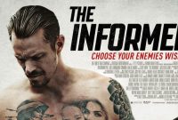 Sinopsis Film The Informer sebuah film yang diperankan oleh Joel Kinnaman akan tayang di Bioskop Trans TV Hari ini Rabu 12 Agustus 2025, Pukul 23.00 WIB malam ini.