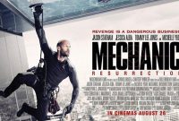 Sinopsis Film Mechanic: Resurrection sebuah film yang diperankan oleh Jason Statham tayang di Bioskop Trans TV Hari ini Rabu 6 Agustus 2025 Pukul 21.00 WIB malam ini.