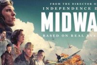 Sinopsis film Midway sebuah film yang diperankan oleh Ed Skrein di Bioskop Trans TV Hari ini Jumat 15 Agustus 2025 Pukul 21.00 WIB malam ini.