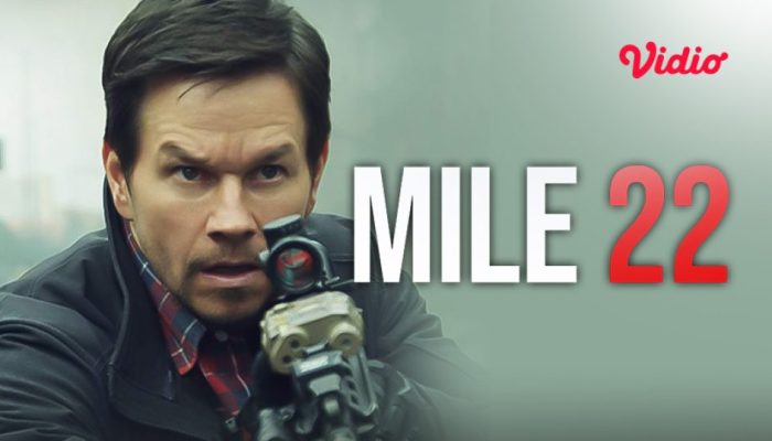 Sinopsis Film Mile 22: Kisah Misi Mark Wahlberg Evakuasi di Tengah Dunia Bawah Tanah di Bioskop Trans TV Sabtu 16 Agustus 2025 Malam Ini