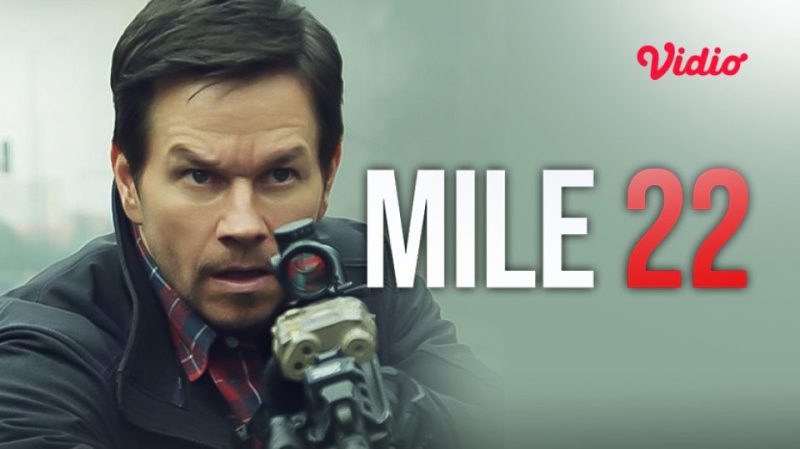 Sinopsis Mile 22 sebuah film yang diperankan oleh Mark Wahlberg di Bioskop Trans TV Hari ini Sabtu 16 Agustus 2025, Pukul 21.00 WIB malam ini.