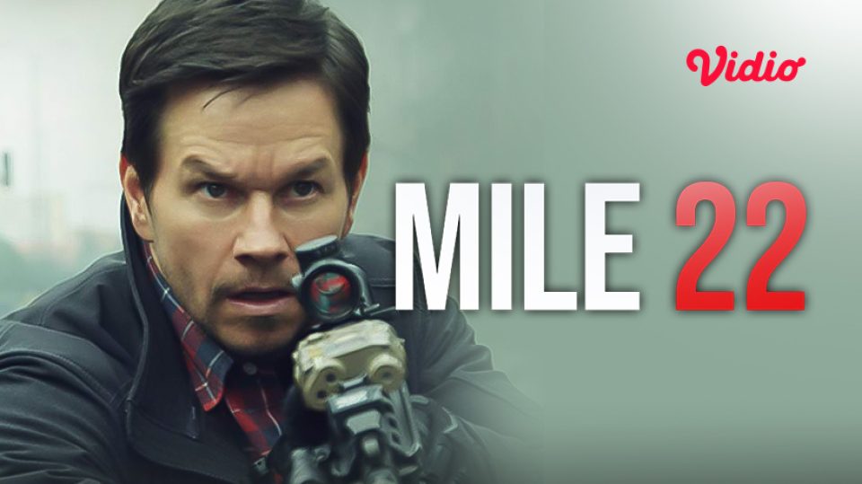 Sinopsis Film Mile 22
