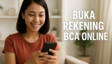 Cara Buka Rekening BCA Online 24 Jam