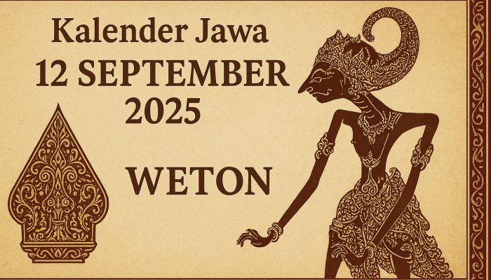 Kalender Jawa 12 September 2025: Ramalan Watak, Rezeki, dan Jodoh